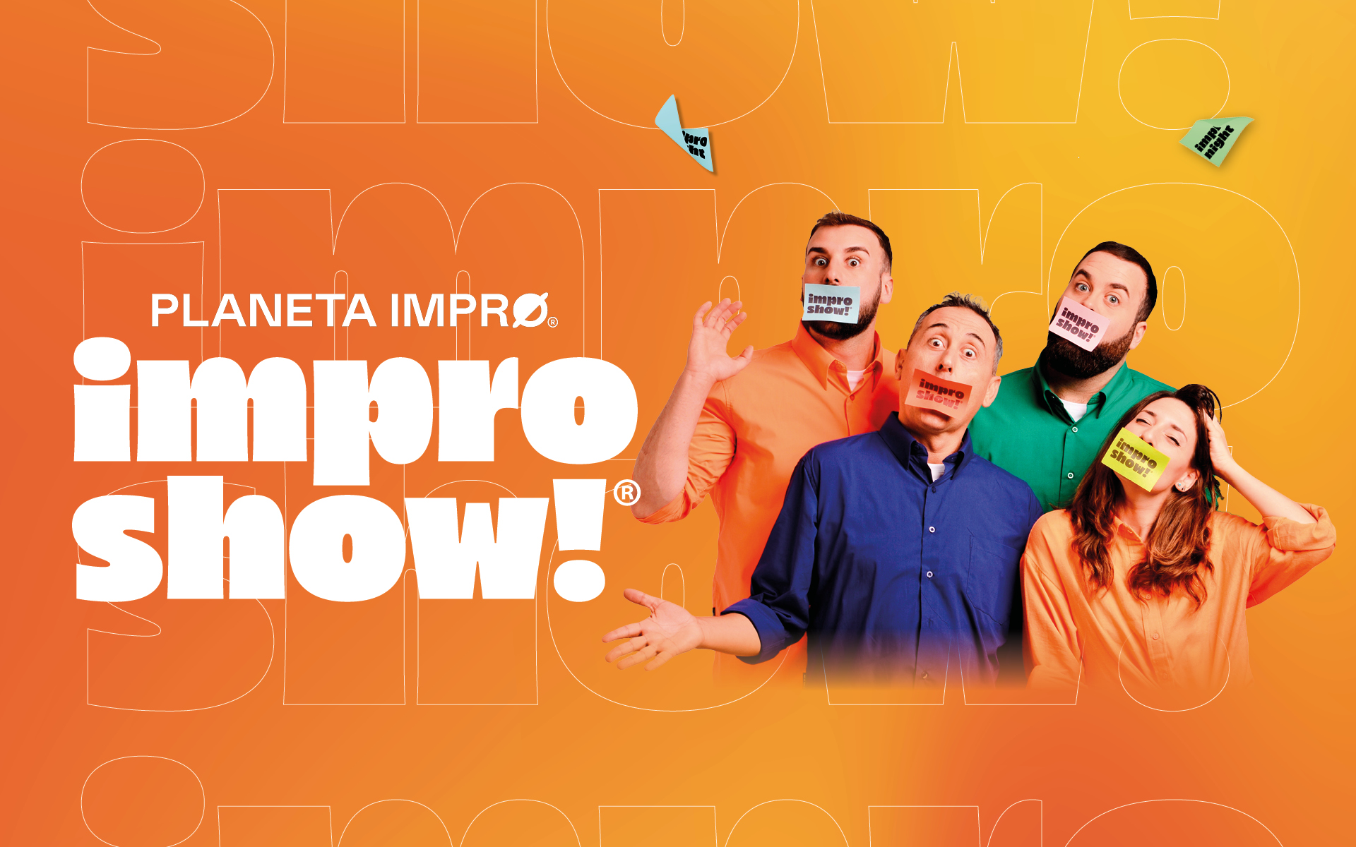IMPRO SHOW IMPRO SHOW